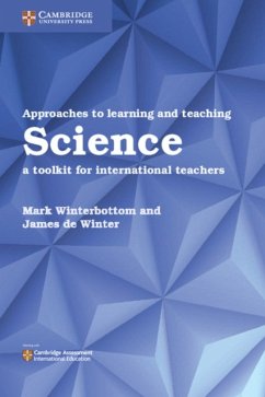 Approaches to Learning and Teaching Science - Winterbottom, Mark; de Winter, James