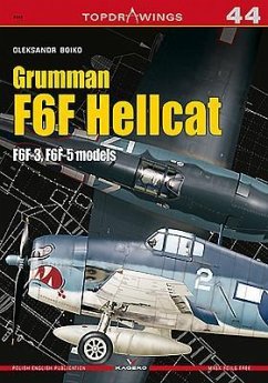 Grumman F6F Hellcat: F6f-3, F6f-5 Models - Boiko, Oleksandr