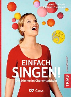 Einfach singen! (eBook, ePUB) - Larsen, Christian; Schürer, Julia; Stratil, Dana G.