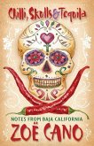 Chilli, Skulls & Tequila