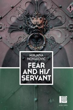 Fear and His Servant - Novakovic, Mirjana