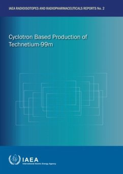 Cyclotron Based Production of Technetium-99m - IAEA