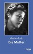 Die Mutter (eBook, ePUB) - Bild 1