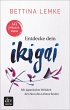 Entdecke dein Ikigai (eBook, ePUB) - Bild 1