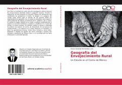 Geografía del Envejecimiento Rural - Hernández Lara, Oscar Gerardo