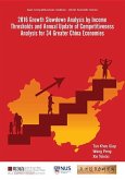 2016 Growth Slowdown Analysis by Income Thresholds and Annual Update of Competitiveness Analysis for 34 Greater China Economies