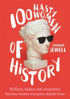 100 Nasty Women of History - Jewell, Hannah