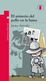 El Misterio del Pollo En La Batea