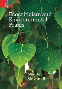 Ecocriticism and Environmental Praxis