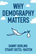 Why Demography Matters - Bild 1