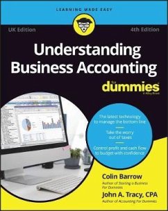 Understanding Business Accounting For Dummies - UK - Barrow, Colin (Cranfield School of Management); Tracy, John A. (University of Colorado)