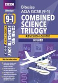 BBC Bitesize AQA GCSE (9-1) Combined Science Trilogy Higher Revision Guide inc online edition - 2023 and 2024 exams
