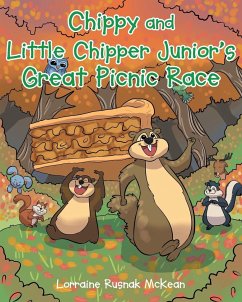 Chippy and Little Chipper Junior's Great Picnic Race - Rusnak McKean, Lorraine