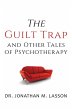 The Guilt Trap and Other Tales of... - Bild 1