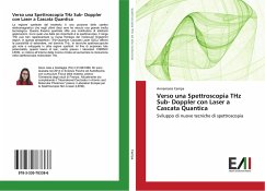 Verso una Spettroscopia THz Sub- Doppler con Laser a Cascata Quantica