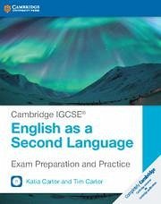 Cambridge Igcse(r) English as a Second Language Exam Preparation and Practice with Audio CDs (2) - Carter, Katia; Carter, Tim