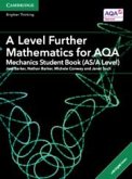 A Level Further Mathematics for Aqa Mechanics Student Book (As/A Level) with Cambridge Elevate Edition (2 Years)
