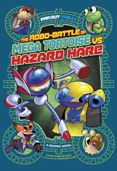 The Robo-battle of Mega Tortoise vs Hazard Hare - Peters, Stephanie True