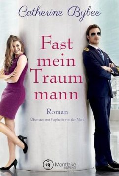 Fast mein Traummann - Bybee, Catherine