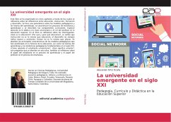 La universidad emergente en el siglo XXI