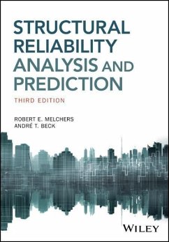 Structural Reliability Analysis and Prediction - Melchers, Robert E.;Beck, Andre T.