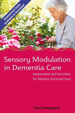 Sensory Modulation in Dementia Care - Champagne, Tina