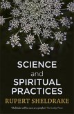 Science and Spiritual Practices Science and Spiritual Practices