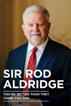 You're Better Than They Think You Are - Aldridge, Sir Rod