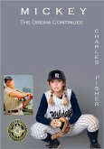 Mickey (Mantle Baseball, #2) (eBook, ePUB) Mickey (Mantle Baseball, #2) (eBook, ePUB)