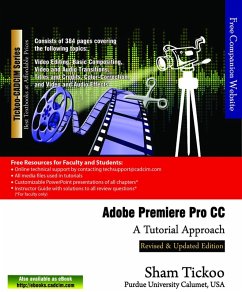 Adobe Premiere Pro CC: A Tutorial Approach (eBook, ePUB) - Tickoo, Sham