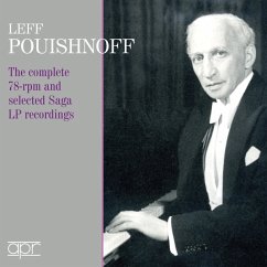 The Complete 78 Rpm & Selected Saga Lp Recordings - Pouishnoff,Leff