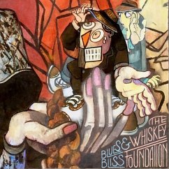 Blues And Bliss (+ Download) - Whiskey Foundation,The