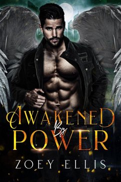 Cover Awakened By Power (Empire of Angels, #3) (eBook, ePUB)
