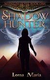 Shadowhunter (Nephilim Quest, #1) (eBook, ePUB) Shadowhunter (Nephilim Quest, #1) (eBook, ePUB)
