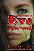 The Gospel Of Eve: Uncovered, Book 7 (eBook, ePUB)