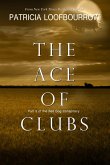 Ace Of Clubs: Part 3 of the Red Dog Conspiracy (eBook, ePUB)