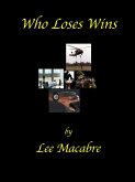 Who Loses Wins (eBook, ePUB)