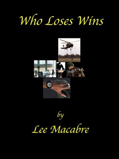 Who Loses Wins (eBook, ePUB) - Macabre, Lee