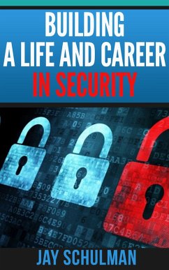 Cover Building a Life and Career in Security (eBook, ePUB)