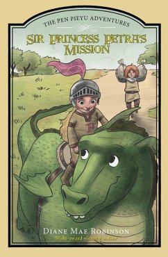 Cover Sir Princess Petra's Mission - The Pen Pieyu Adventures (book 3) (eBook, ePUB)