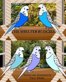 The Shelter Budgies (Nana's Rescue Stories, #5) (eBook, ePUB)