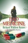 Bad Medicine (Andy Blake Mystery, #1) (eBook, ePUB)