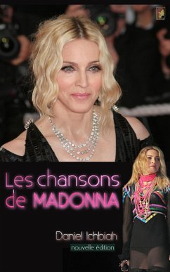 Les chansons de Madonna - nouvelle édition (eBook, ePUB) - Ichbiah, Daniel
