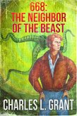 668: The Neighbor of the Beast (eBook, ePUB) 668: The Neighbor of the Beast (eBook, ePUB)