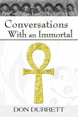 Conversations With an Immortal (eBook, ePUB) Conversations With an Immortal (eBook, ePUB)
