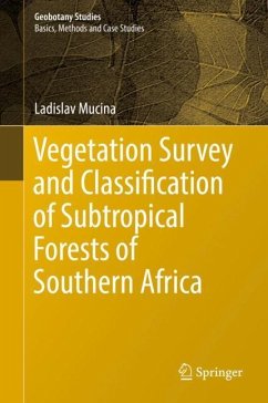 Vegetation Survey and Classification of Subtropical Forests of Southern Africa - Mucina, Ladislav