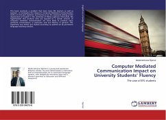 Computer Mediated Communication Impact on University Students¿ Fluency - Djemel, Abderrahmane