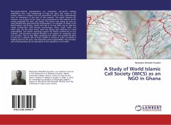 A Study of World Islamic Call Society (WICS) as an NGO in Ghana - Abdullah Kuyateh, Mustapha