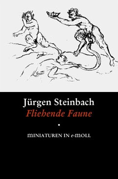 F l i e h e n d e F a u n e (eBook, ePUB) - Steinbach, Jürgen