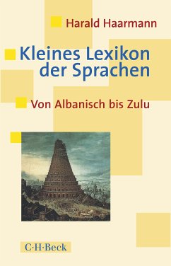Kleines Lexikon der Sprachen (eBook, PDF) - Haarmann, Harald
